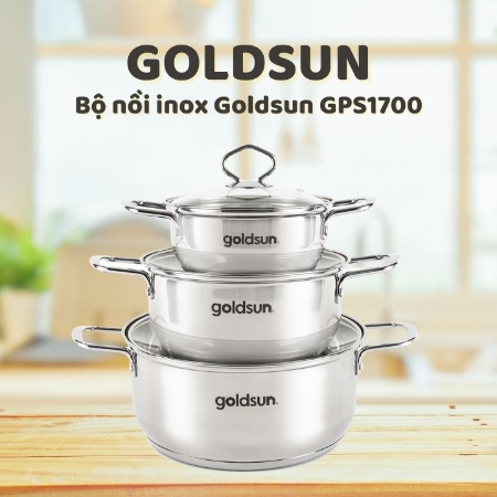 [Web/App] GOLDSUN - Bộ nồi inox Goldsun GPS1700