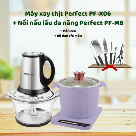 [NHMS] Máy xay thịt Perfect PF-X06+ Nồi nấu lẩu đa năng Perfect PF-M8