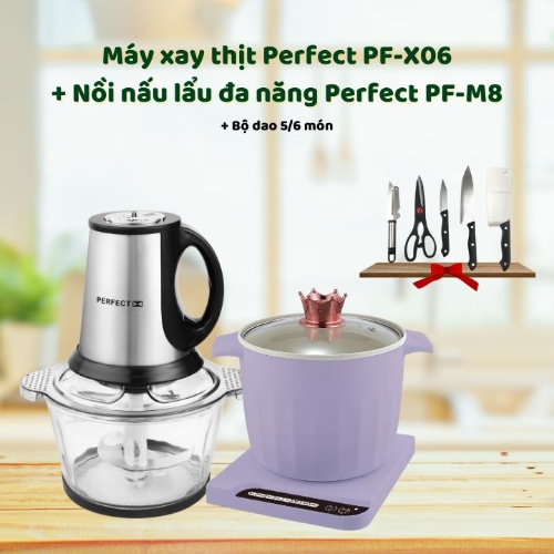 [SDeal] Máy xay thịt Perfect PF-X06+ Nồi nấu lẩu đa năng Perfect PF-M8