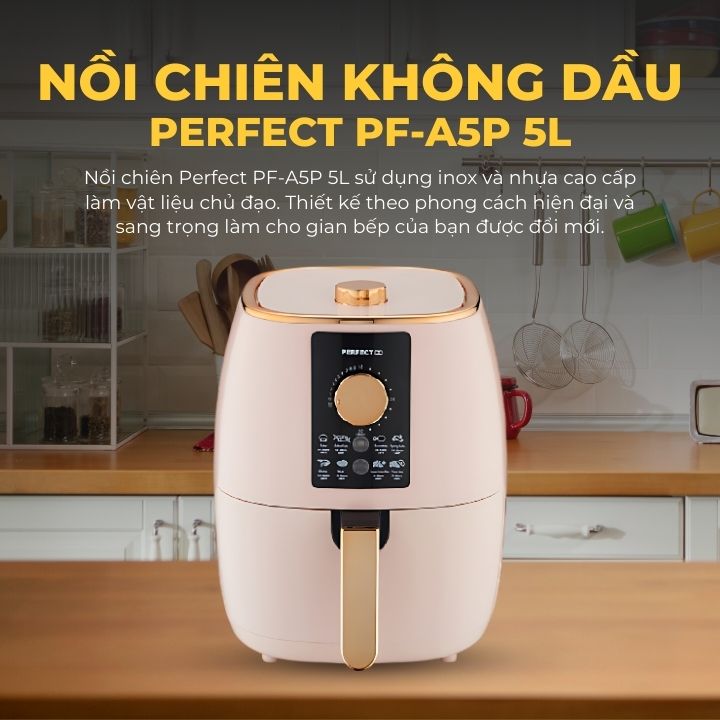 PERFECT - Nồi chiên không dầu PF-A5P 1